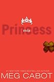 Princess Mia (The Princess Diaries, Vol. 9)
