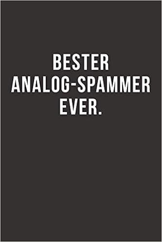 Bester Analog Spammer Ever Notizbuch Journal Tagebuch