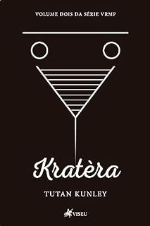 Livro Kratèra: Volume Dois da Série VRMP