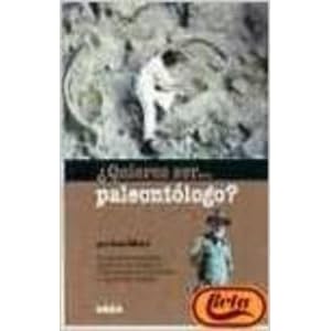 QUIERES SER PALEONTOLOGO