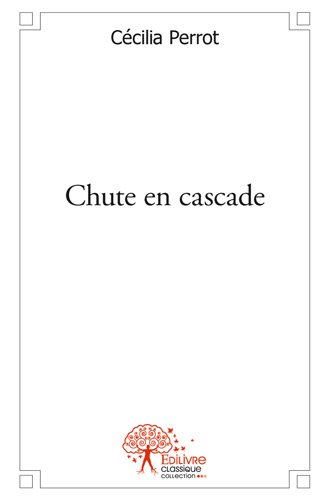 Chute en cascade
