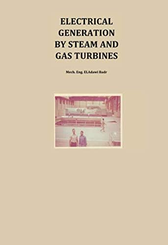 Combined - Cycle Gas & Steam Turbine Power Plants: Bachmann, Rolf