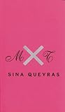 MxT by Sina Queyras