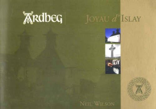 Ardbeg: Joyau D'Islay