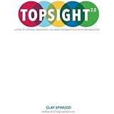Topsight 2.0: A Guide to Studying, Diagnosing, and Fixing Information Flow in Organizations