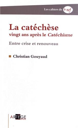 La  catéchèse vingt ans après le 