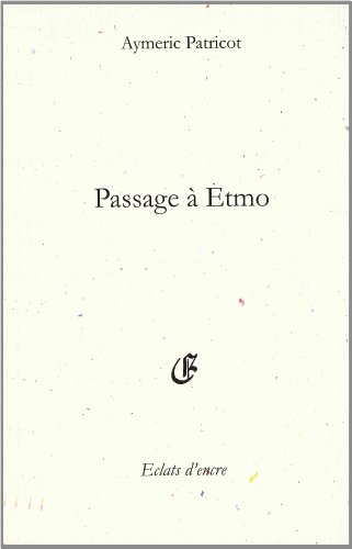 Passage à Etmo