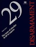 The Issue of Missiles in All its Aspects : Disarmament Study Series, United Nations, 9211422485