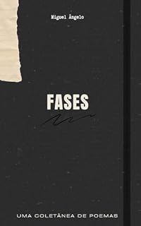 Livro "Fases": - Uma coletânea de poemas