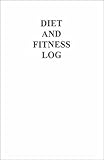 Diet and Fitness Log, McGraw-Hill Staff, 0815125240