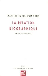 La  relation biographique