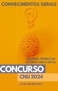 Livro Apostila - CONHECIMENTOS GERAIS: Preparação para Concurso Nacional Unificado