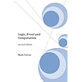 Logic, Proof and Computation