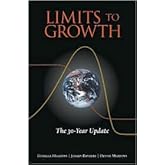 Limits to Growth: The 30-Year Update 3th (third) edition Text Only