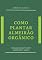 Livro Como Plantar Almeirão Orgânico