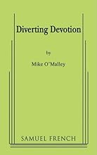 Diverting Devotion