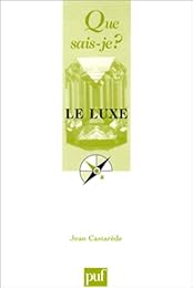 Le  luxe