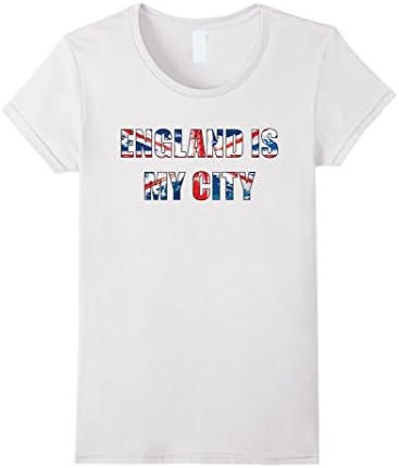 Womens "England Is My City" Funny Meme Shirt  Small White