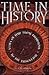 Time in History: Views of Time from Prehistory to the Present Day