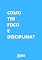 Livro Como ter Foco e Disciplina?