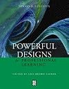 Powerful Designs for Professional Learning, 2nd Edition
