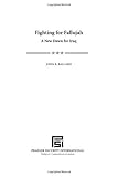 Fighting for Fallujah: A New Dawn for Iraq (Praeger Security International) by