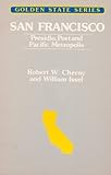 San Francisco, Cherny, Robert W. and Issel, William, 0929651200