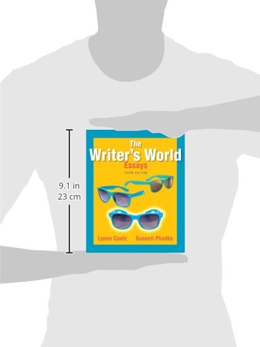 The Writer's World: Essays (3rd Edition) - //coolthings.us
