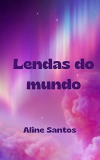 Livro Lendas do mundo