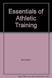 Essentials of Athletic Training by 