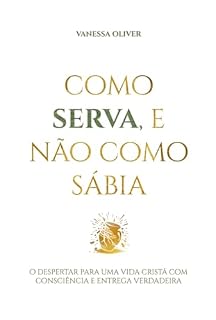 Livro Como Serva, E Não Como Sábia