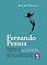 Livro Fernando Pessoa — Fragmentos De Uma Autobiografia