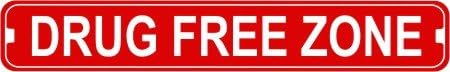 Drug Free Zone Novelty Metal Street Sign Quality Aluminum Metal Sign 3"x12"