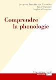 Comprendre la phonologie by
