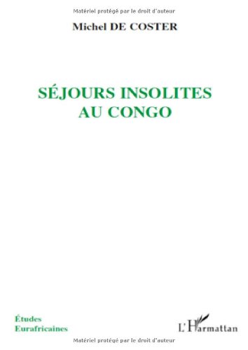 Séjours insolites au Congo