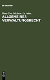 Allgemeines Verwaltungsrecht : Edition 2005, , 3899492153