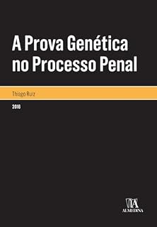Livro A Prova Genética no Processo Penal (Monografias)