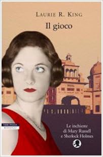 Laurie R. King - Il gioco (2007)