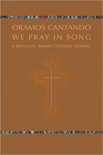 Oramos Cantando We Pray in Song