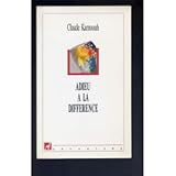 Adieu à la différence: Essais sur la modernité tardive (Collection Hypothèses) (French Editi by 