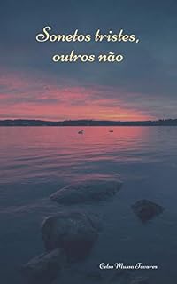 Livro Sonetos tristes, outros não