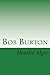 Bob Burton - The Young Ranchman of Missouri (Illustrated) (Classic Fiction for Young Adults Book 19)