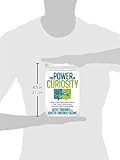 Image de The Power of Curiosity: How to Have Real Conversations that create Collaboration, Innovation and Understanding