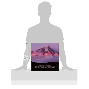 Perito Moreno National Park (Spanish Edition)