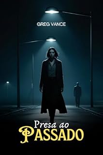 Livro Presa ao Passado
