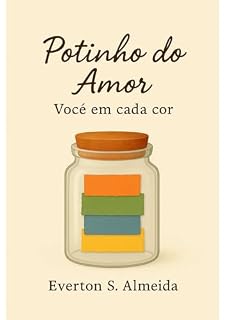Livro Potinho do Amor: Você em cada cor