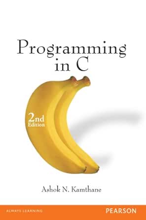 C Programming By Ashok Kamthane Pdf Free C Programming By Ashok Kamthane Pdf Free