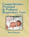 Comprehensive Perinatal and Pediatric Respiratory Care : Instructor's Manual, Davidson, Gerri Lee and Whitaker, Kent, 0766813746