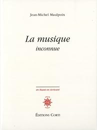 La  musique inconnue