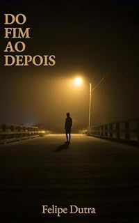 Livro Do fim ao depois